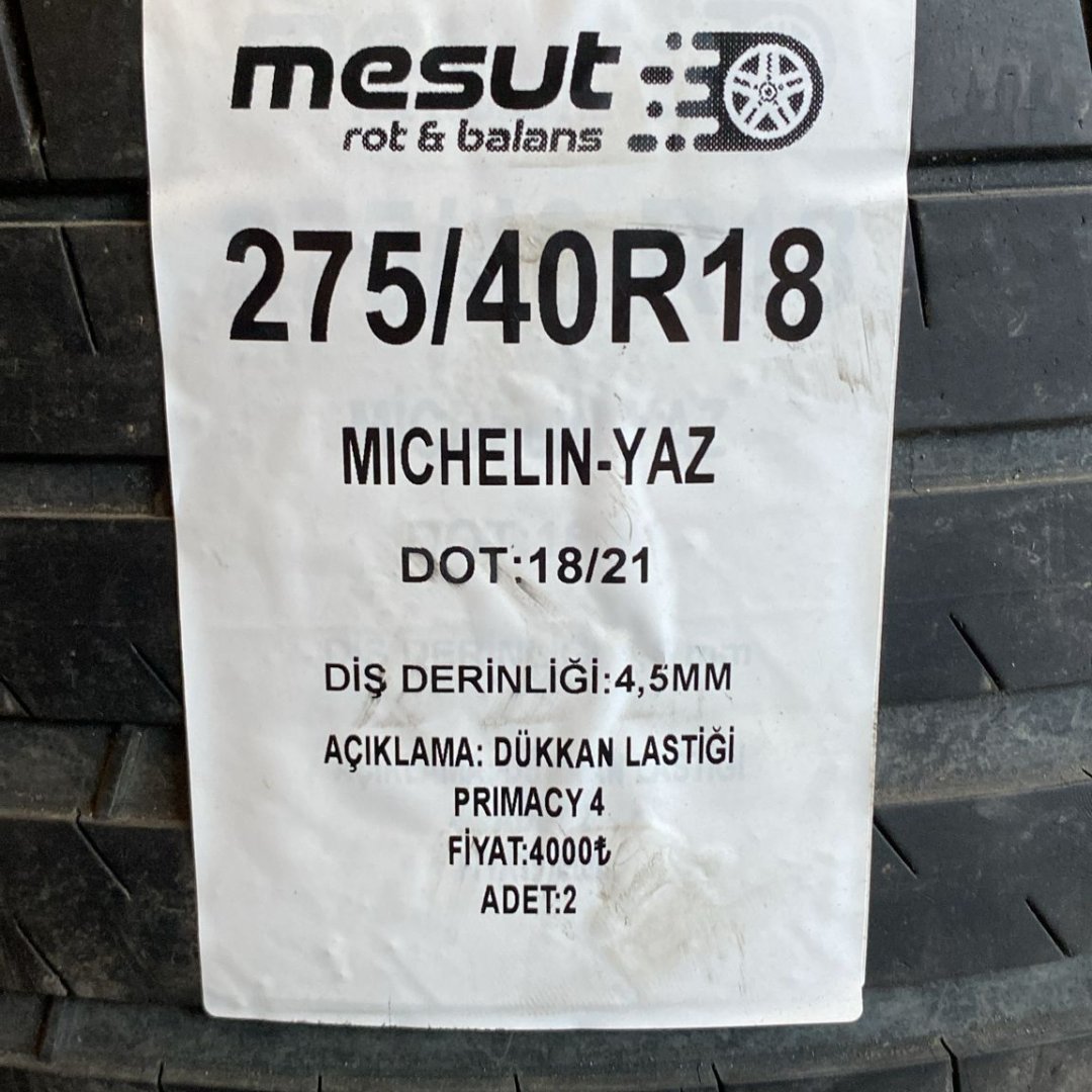 275/40 R18 MICHELIN PRIMACY 4 YAZ ÇIKMA LASTİK